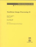 Nonlinear Image Processing Ix: Proceedings Of Spie, 26-27 January 1998, San Jose, California