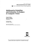 Mathematical Modeling and Estimation Techniques in Computer Vision