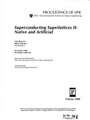 Superconducting Superlattices II Vol. 3476 : Native And Artificial