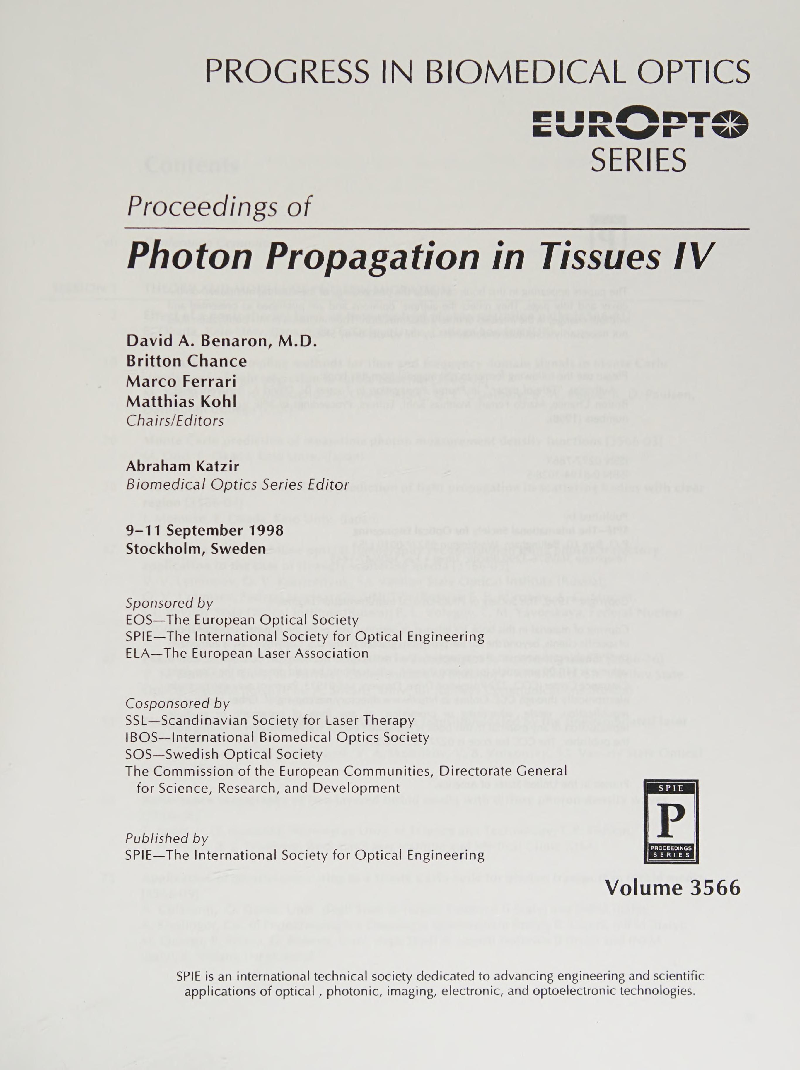 Photon Propagation In Tissues 4 (Europto Series) (No. 4)