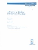 Advances in Optical Interference Coatings
