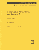 X-Ray Optics, Instruments, and Missions Iii