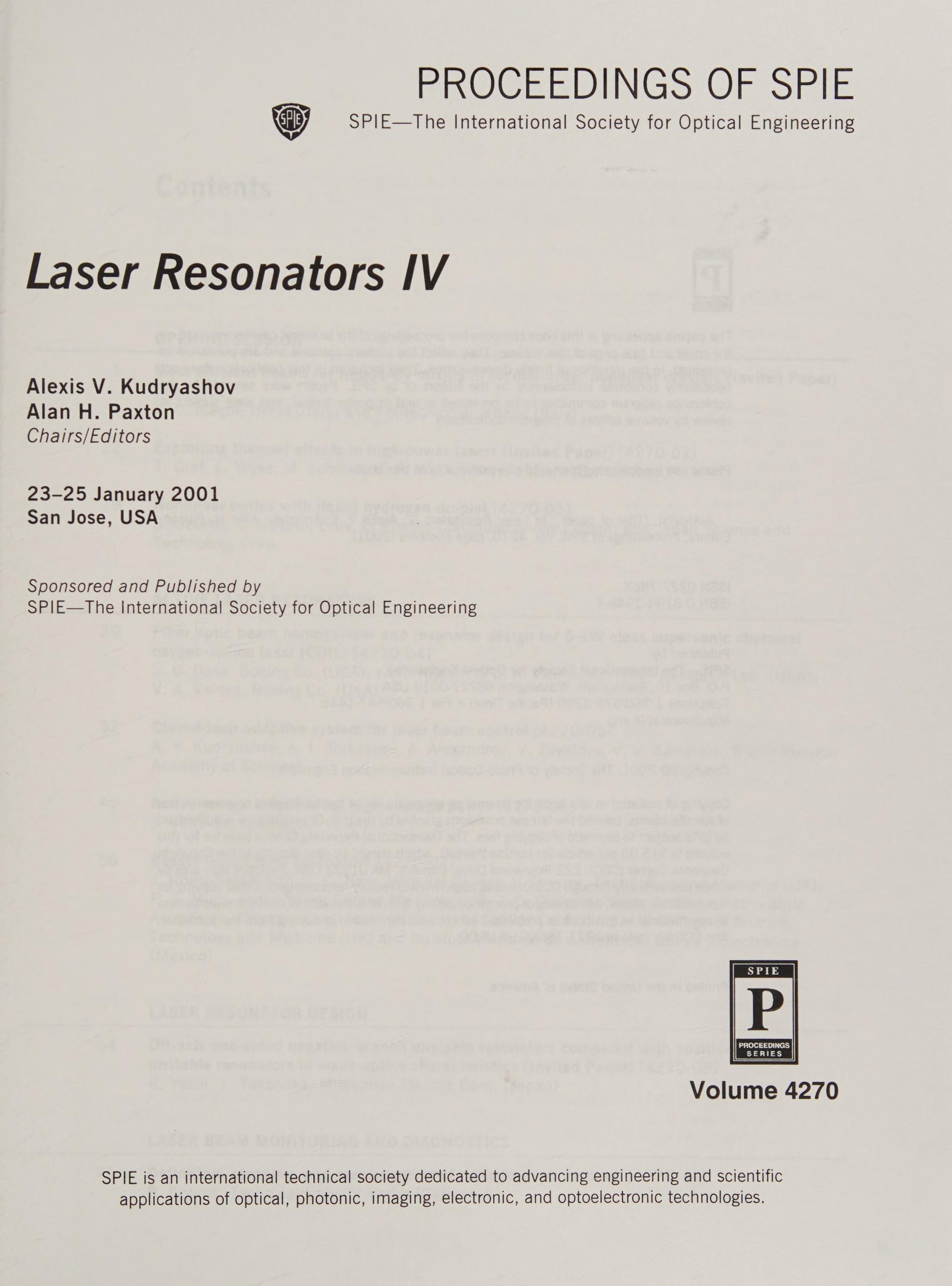 Laser Resonators Iv