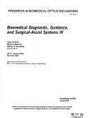 Biomedical Diagnostic, Guidance, and Surgical-Assist Systems Iv