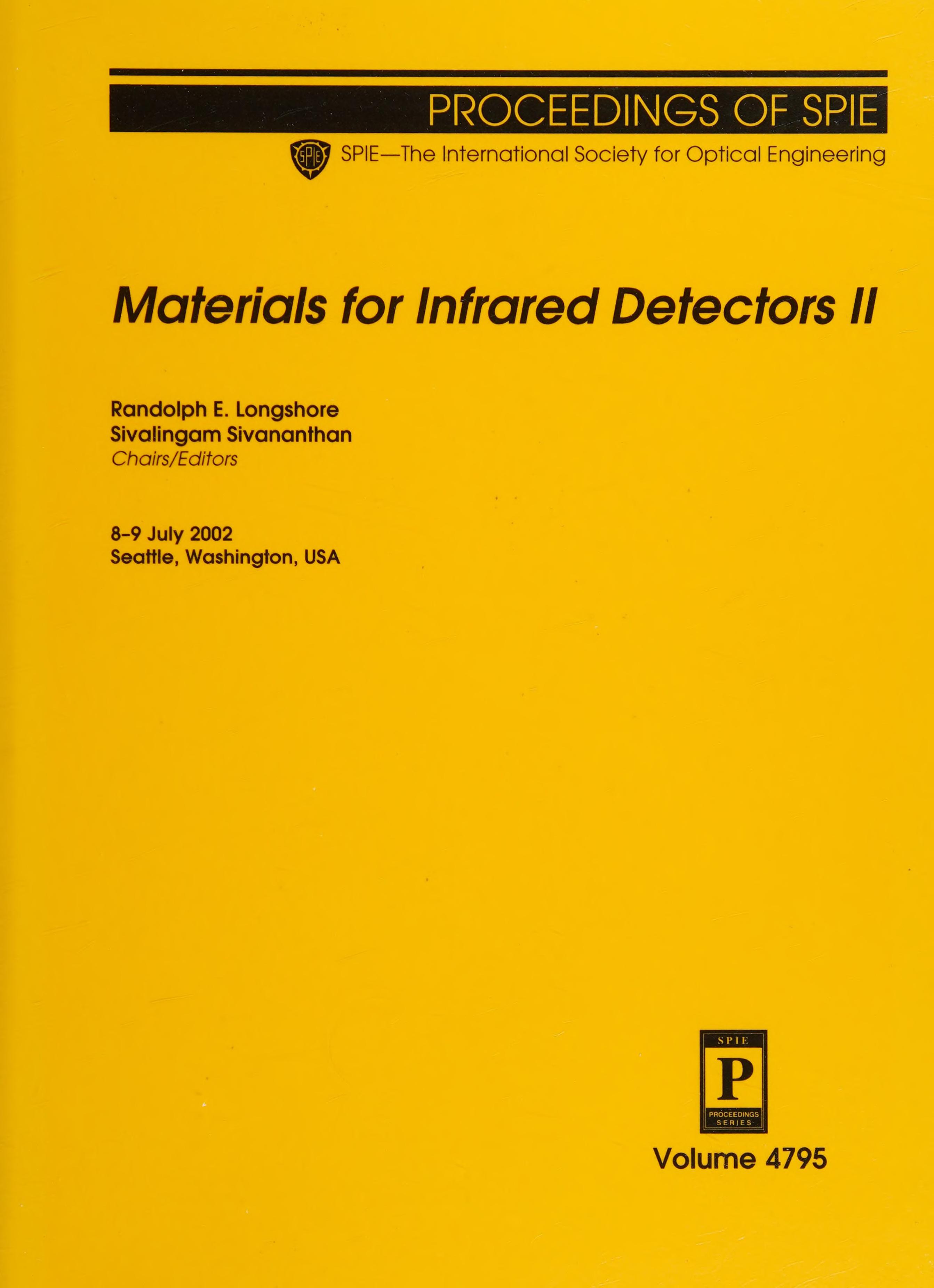 Materials For Infrared Detectors Ii: 8-9 July, 2002, Seattle, Washington, Usa
