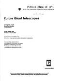 Future Giant Telescopes