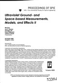 Ultraviolet Ground And Space-Based Measurements, Models, And Effects Ii
