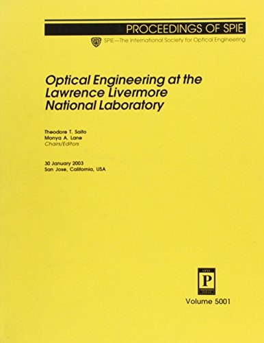 Optical Engineering At The Lawrence Livermore National Laboratory