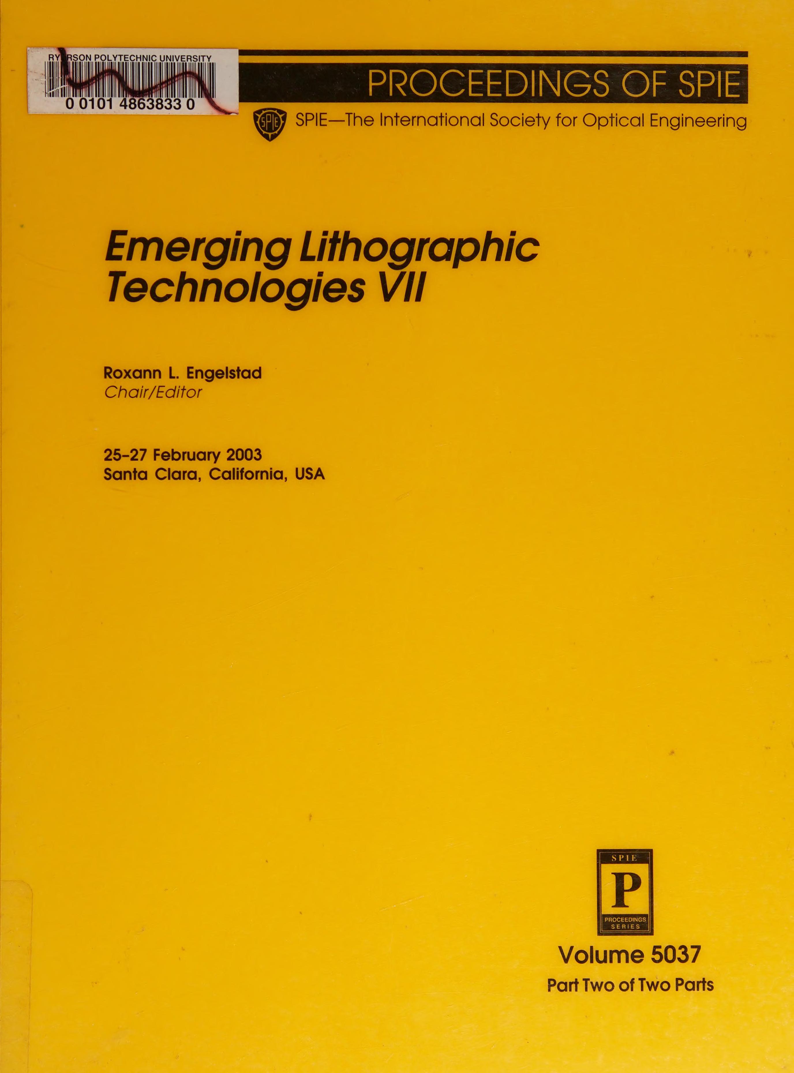 Emerging Lithographic Technologies Vii