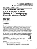 Saratov Fall Meeting 2002 Laser Physics And Photonics, Spectroscopy, And Mo: Coherent Optics Of Ordered And Random Media Iii