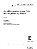 Signal Processing, Sensor Fusion, and Target Recognition Xii