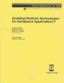 Enabling Photonic Technologies for Aerospace Applications V