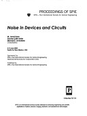 Noise In Devices And Circuits