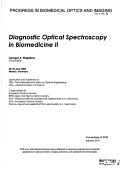 Diagnostic Optical Spectroscopy In Biomedicine Ii