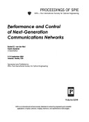 Performance And Control Of Next-Generation Communication Networks
