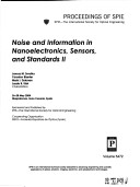 Noise And Information In Nanoelectronics, Sensors, And Standards Ii