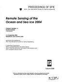 Remote sensing of the ocean and sea ice 2004