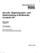 Security, Steganography, and Watermarking of Multimedia Contents Viii