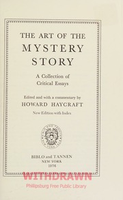 The Art Of The Mystery Story: A Collection Of Critical Essays