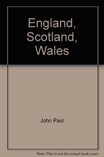 England, Scotland, Wales: Unity--God'S Gift