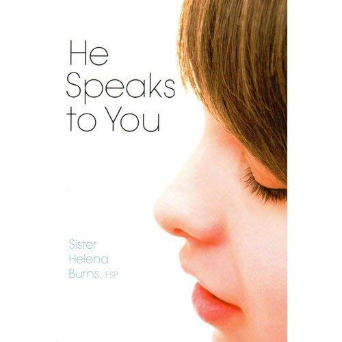 He Speaks to You