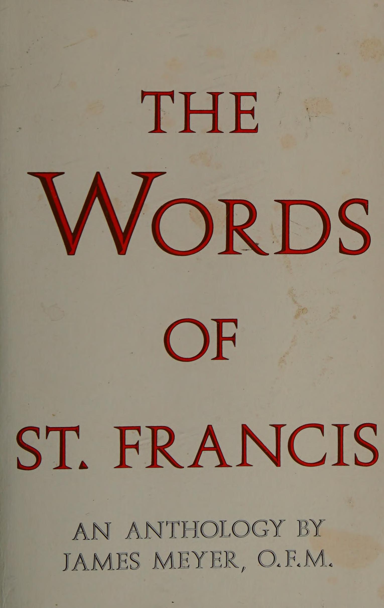 Words Of Saint Francis