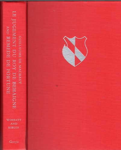 Le Jugement Du Roy De Behaigne; And, Remede De Fortune (Chaucer Library) (English, Old French And Old French Edition)