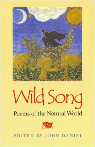 Wild Song: Poems Of The Natural World