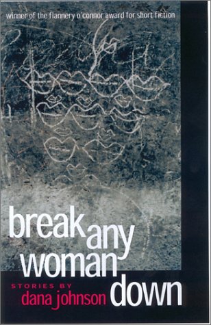Break any woman down