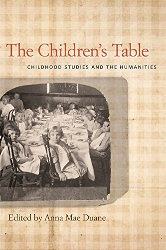 The Children s Table Childhood Studies and the Humanities