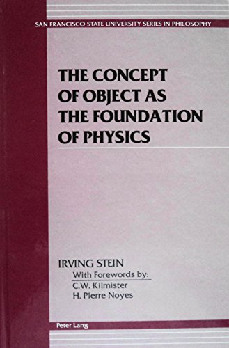 The Concept of Object as the Foundation of Physics