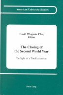 The Closing of the Second World War