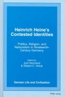 Heinrich Heine s Contested Identities