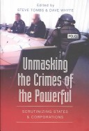 Unmasking the Crimes of the Powerful
