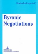 Byronic Negotiations