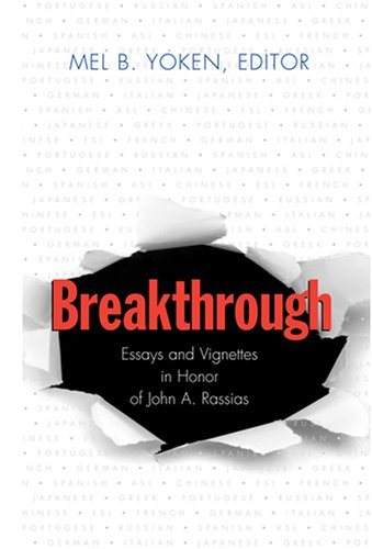 Breakthrough: Essays And Vignettes In Honor Of John A. Rassias