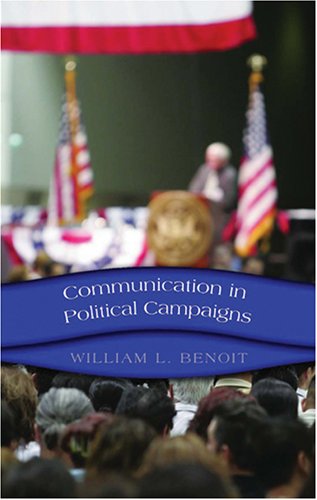 Communication in Political Campaigns Frontiers in Political Communication