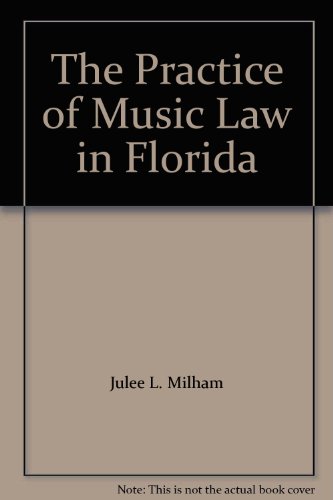 The Practice of Music Law in Florida