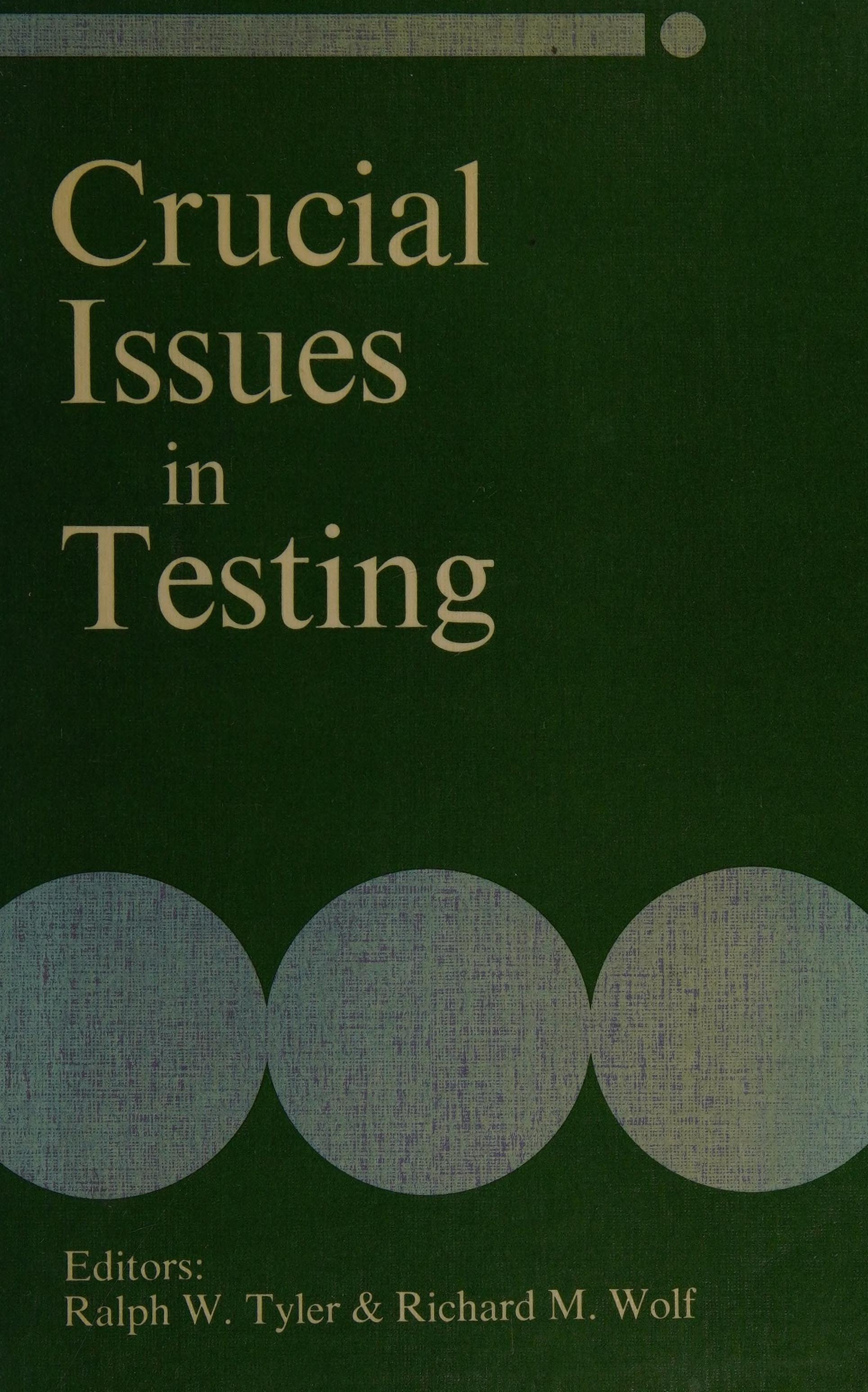 Crucial Issues In Testing