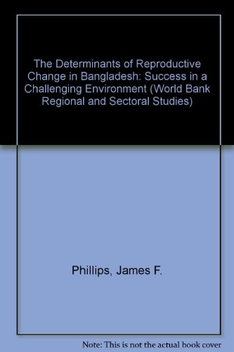 The Determinants of Reproductive Change in Bangladesh