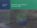 Emerging Stock Markets Factbook 2000