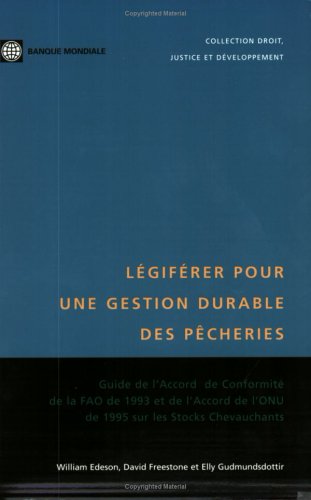 Legiferer pour une gestion durable des pecheries