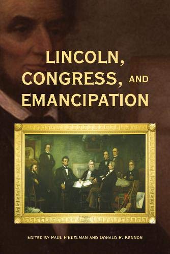 Lincoln, Congress, And Emancipation