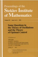 Some Questions In The Theory Of Oscillations And The Theory Of Optimal Control: Collection Of Papers