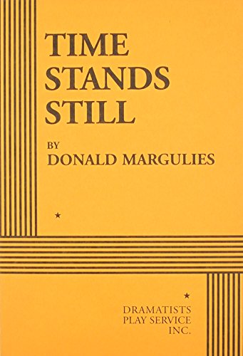 Time Stands Still - Acting Edition