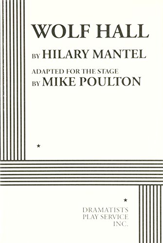 Wolf Hall by Hilary Mantel, ISBN 9780822232155