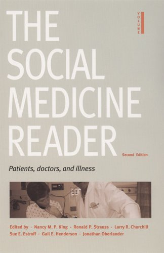 The Social Medicine Reader, Second Edition, Vol. One