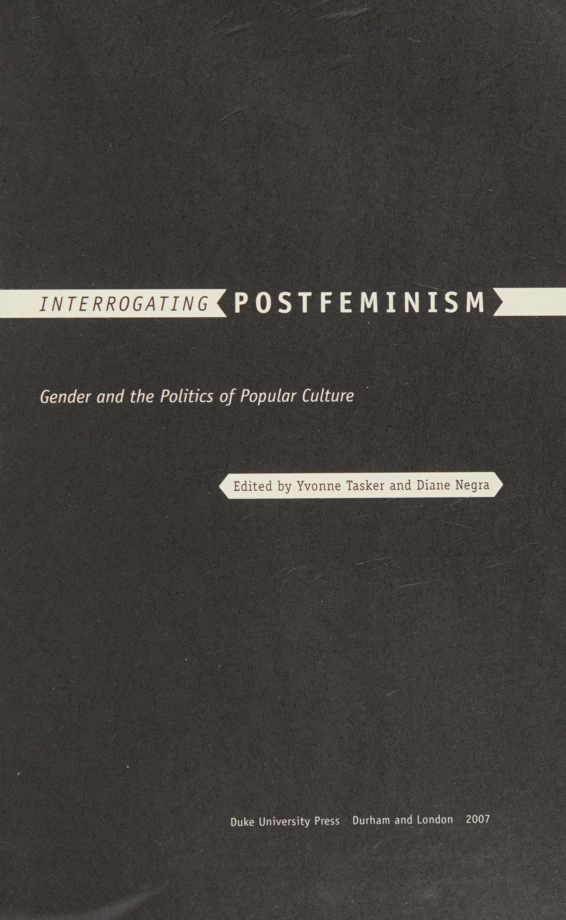 Interrogating Postfeminism