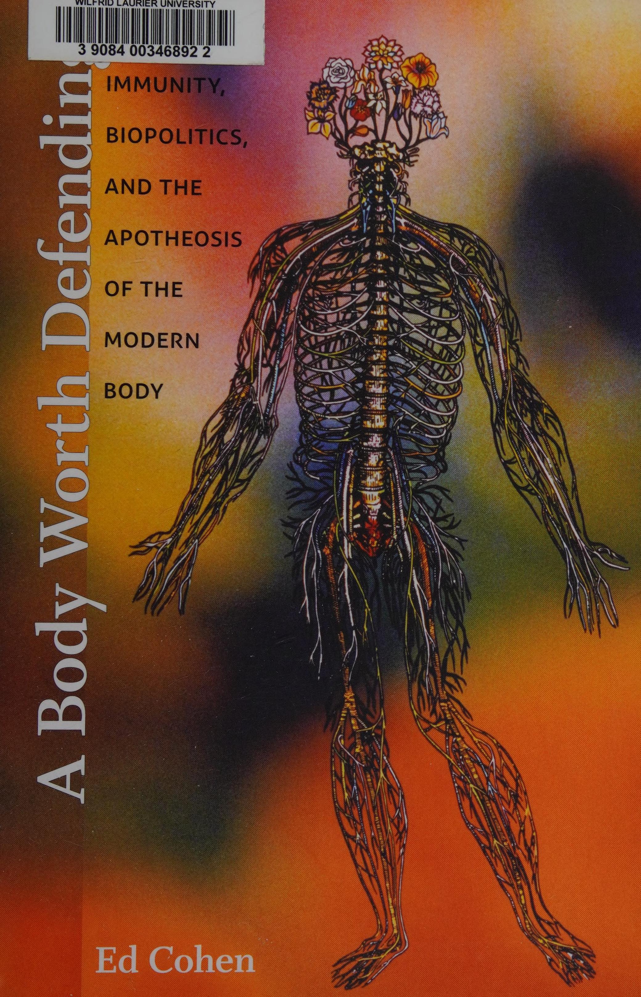 A Body Worth Defending
