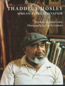 Thaddeus Mosley: African-American Sculptor